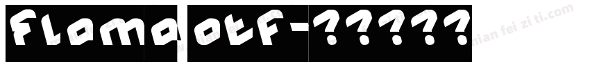 Flama otf字体转换